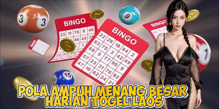 Pola Ampuh Menang Besar Harian Togel Laos